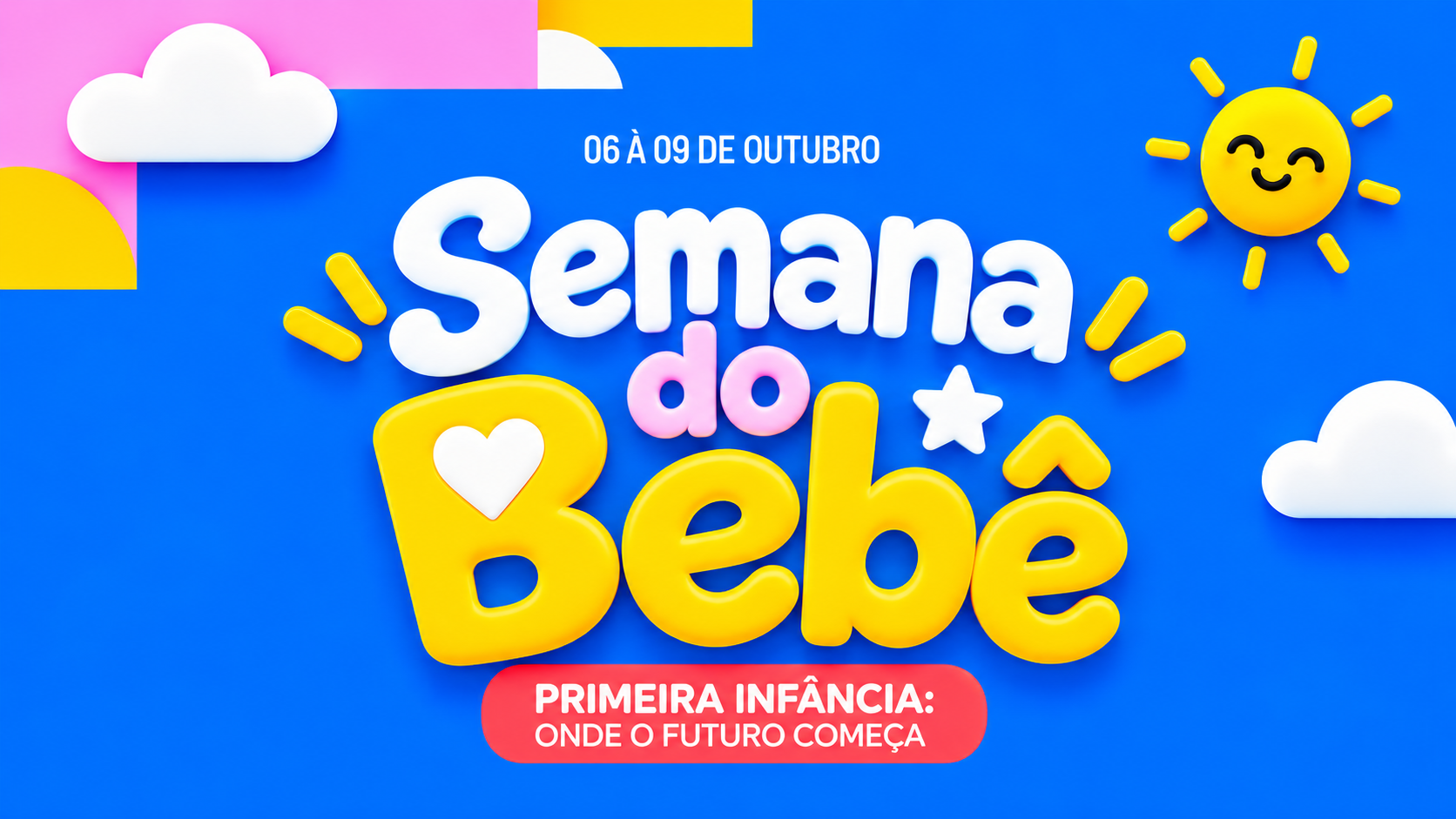 Semana do Bebê_ Onde o Futuro Começa
